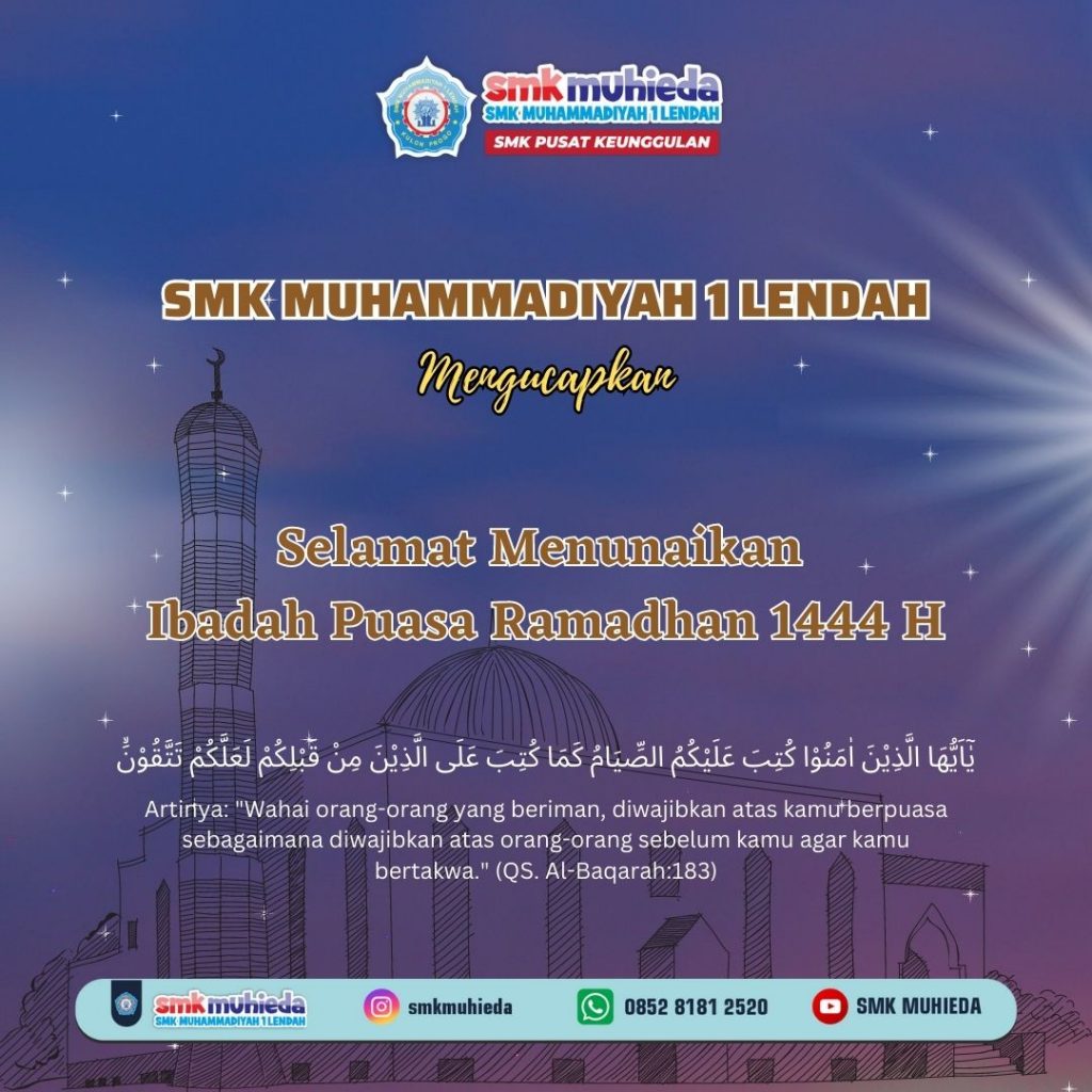 Selamat Menunaikan Ibadah Puasa Ramadhan 1444H