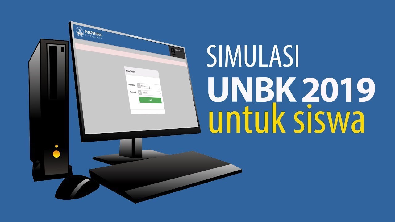 Simulasi UNBK SMK 2018/2019