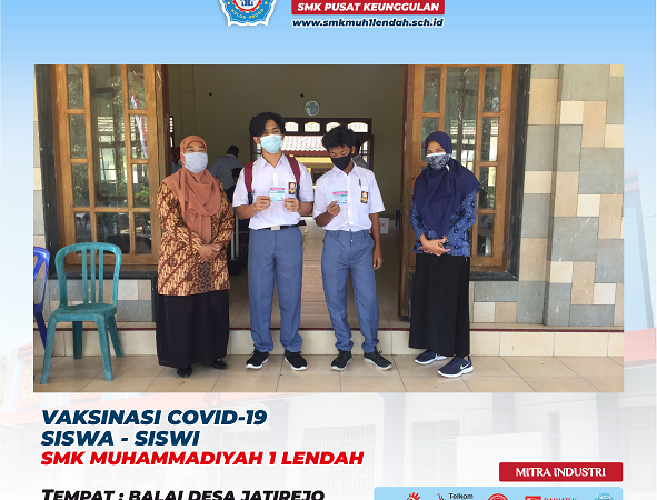 Vaksinasi Covid-19 siswa | SMK Pusat Keunggulan