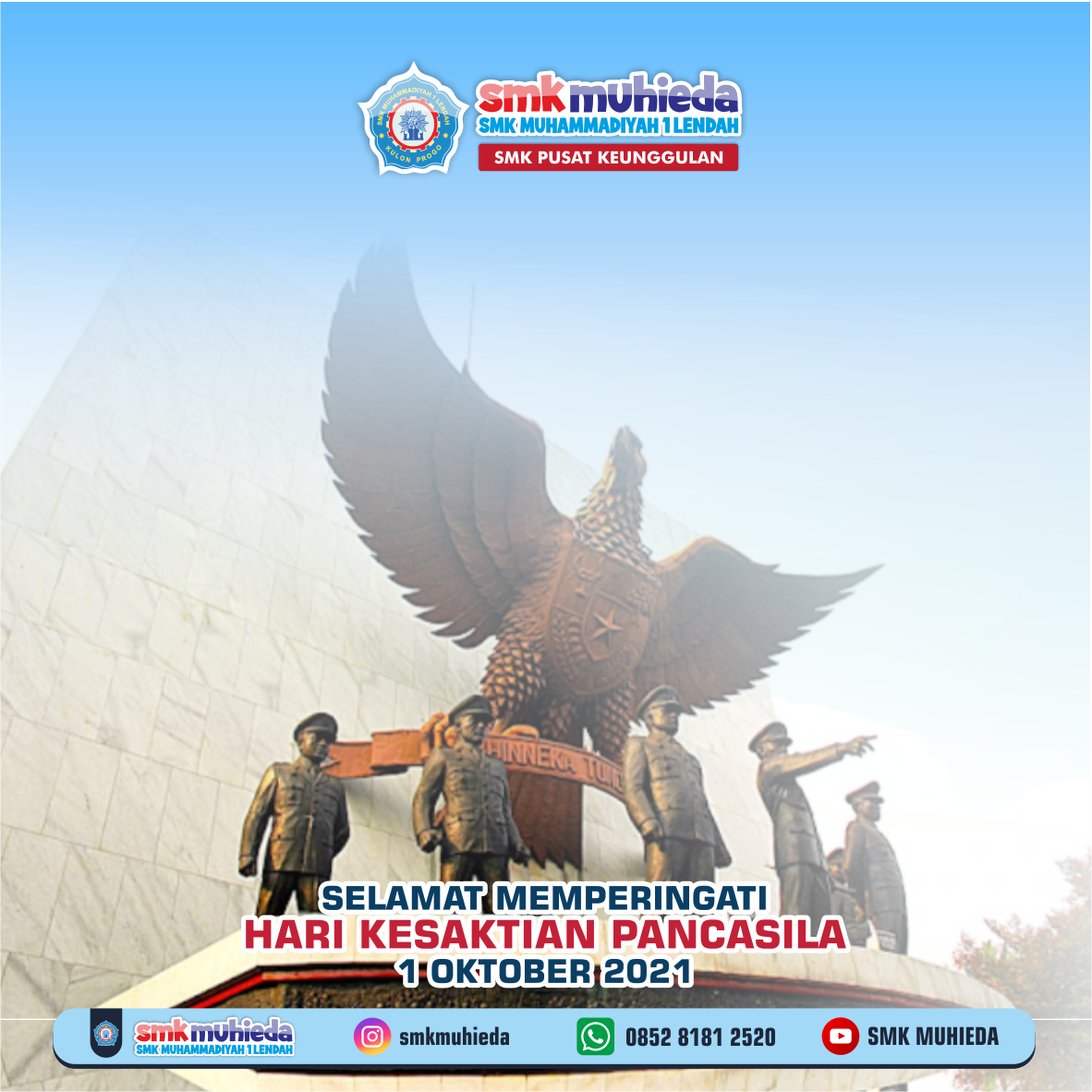 Selamat hari kesaktian Pancasila | SMK Pusat Keunggulan